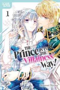 The Prince Is in the Villainess's Way Volume 1